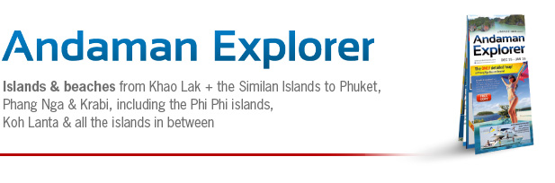 Andaman Explorer: a marine map of Phuket, Phang Nga Bay, Krabi, Phi Phi Islands, Koh Lanta, Khao Lak and the Similan Islands